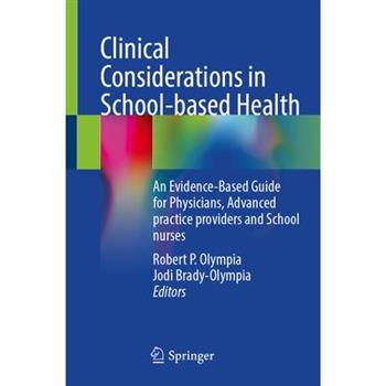 Clinical Considerations in School-Based Health