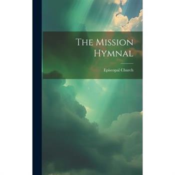 The Mission Hymnal