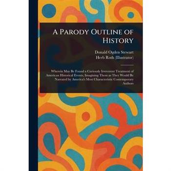 A Parody Outline of History