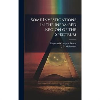 Some Investigations in the Infra-red Region of the Spectrum