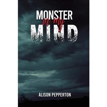 Monster in My Mind