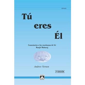 T繳 Eres ?l