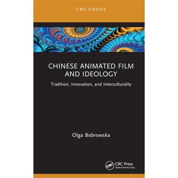 Chinese Animated Film and Ideology