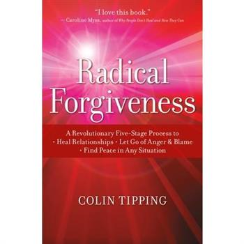 Radical Forgiveness