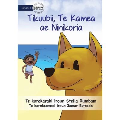 Scubby the Brave Dog - Tikuubii, Te Kamea ae e Ninikoria (Te Kiribati)