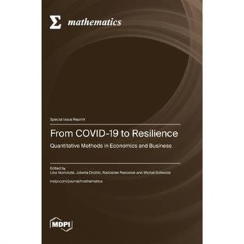 From COVID-19 to Resilience