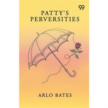 Patty's Perversities