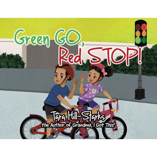 Green Go, Red Stop!