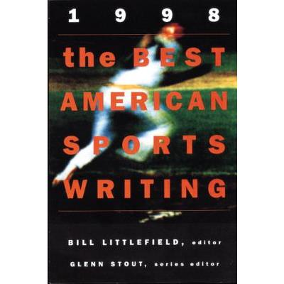 The Best American Sports Writing 1998