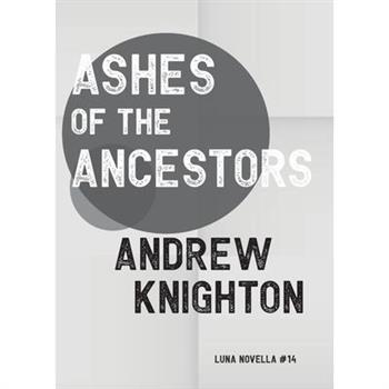 Ashes of the Ancestors