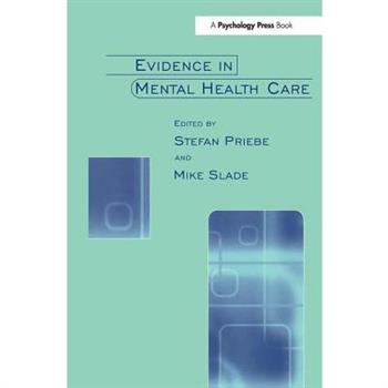 Evidence in Mental Health Care