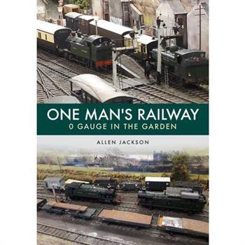 One Man’s Railway