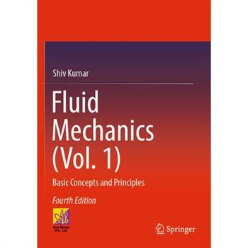 Fluid Mechanics (Vol. 1)