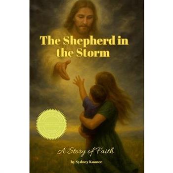 The Shepherd in the Storm