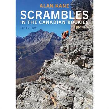 Scrambles in the Canadian Rockies, 4th Edition
