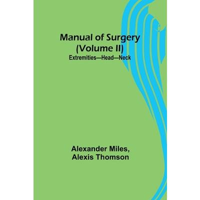 Manual of Surgery (Volume II)