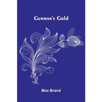 Gunman's Gold