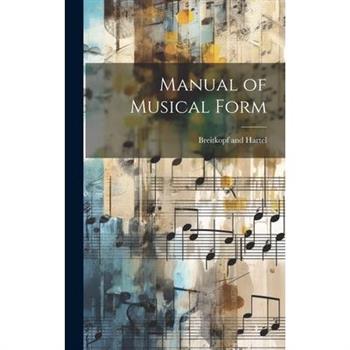 Manual of Musical Form