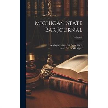 Michigan State Bar Journal; Volume 1