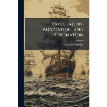 Expectation, Adaptation, and Resignation