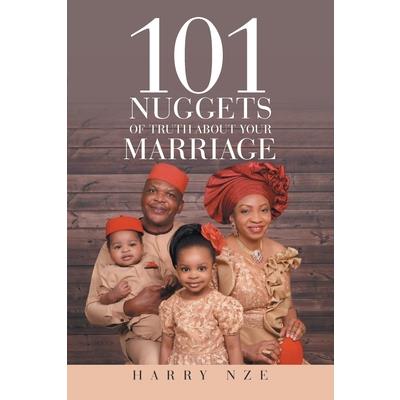 101 Nuggets of Truth about Your Marriage