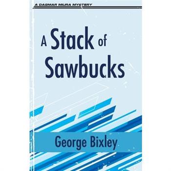 A Stack of Sawbucks