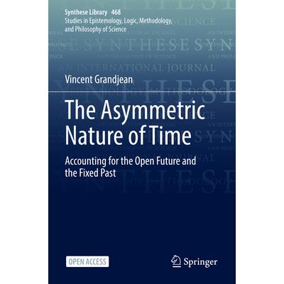 The Asymmetric Nature of Time