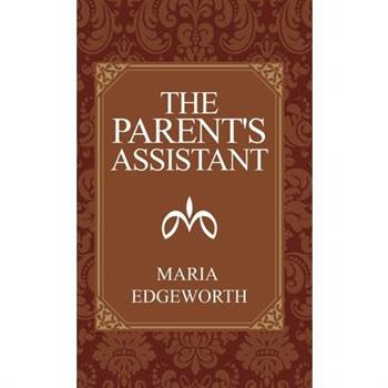 The Parent’s Assistant