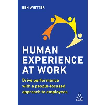 Human Experience at Work