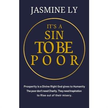 It’s a Sin to Be Poor