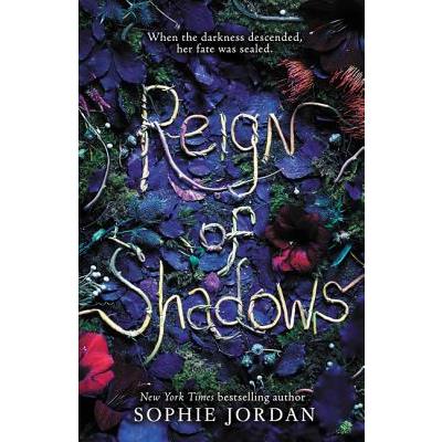 Reign of shadows /