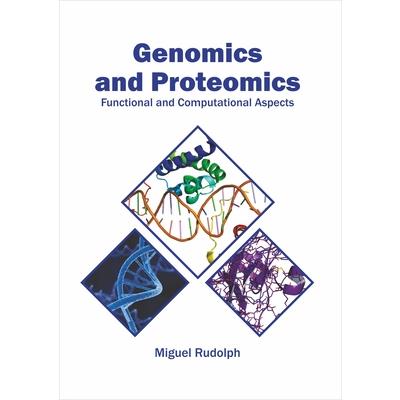Genomics and Proteomics: Functional and Computational Aspects