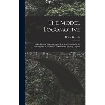 The Model Locomotive