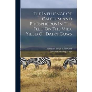 The Influence Of Calcium And Phosphorus In The Feed On The Milk Yield Of Dairy Cows