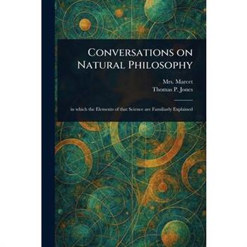 Conversations on Natural Philosophy