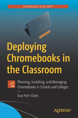 Deploying Chromebooks in the Classroom