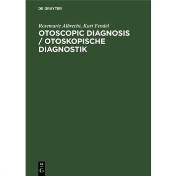 Otoscopic Diagnosis / Otoskopische Diagnostik