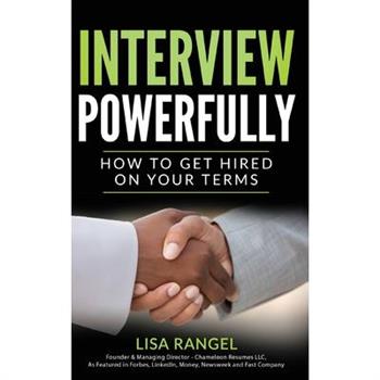 Interview Powerfully