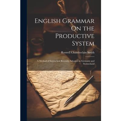 English Grammar On the Productive System