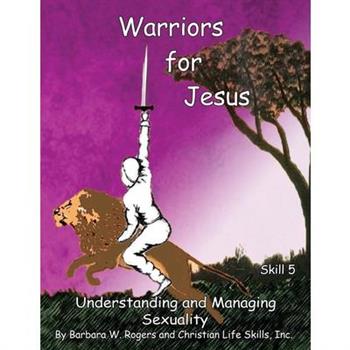 Warriors for Jesus