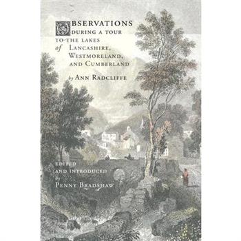 Observations during a Tour to the Lakes of Lancashire, Westmoreland, and Cumberland