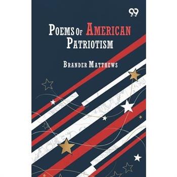 Poems Of American Patriotism