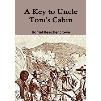 A Key to Uncle Tom's Cabin