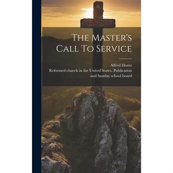 The Master's Call To Service