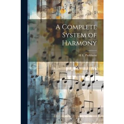 A Complete System of Harmony
