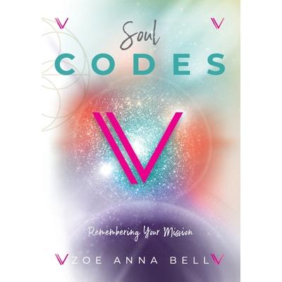 Soul Codes - Remembering Your Mission