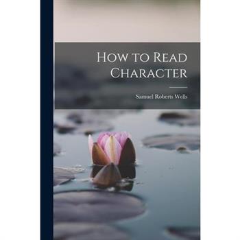 How to Read Character