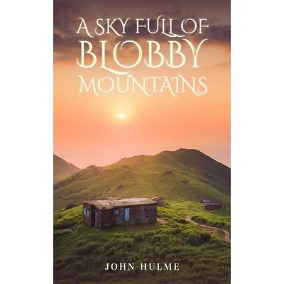 A Sky Full of Blobby Mountains