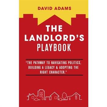 The Landlord's Playbook