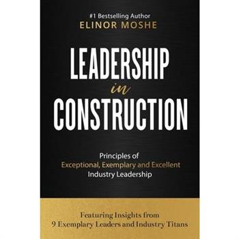 Leadership in Construction